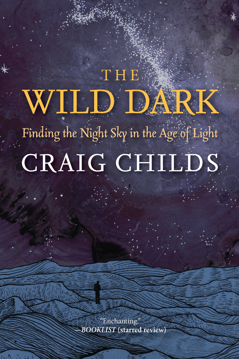 Book cover: The Wild Dark by Craig Childs